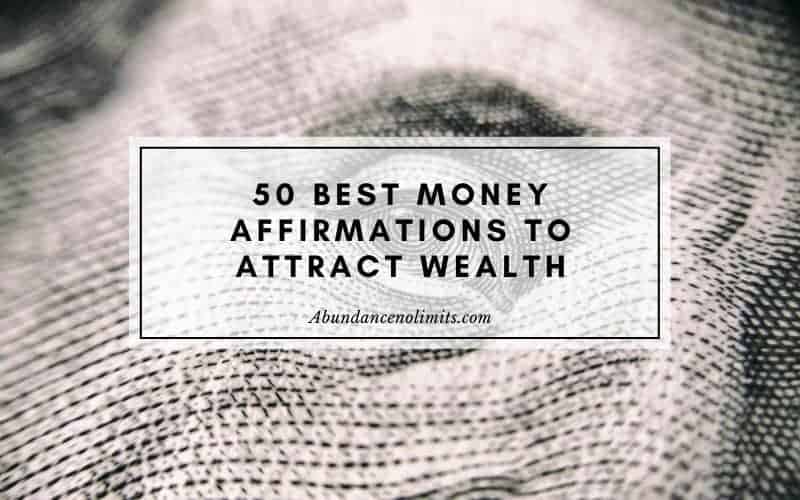 Best Money Affirmations To Attract Wealth