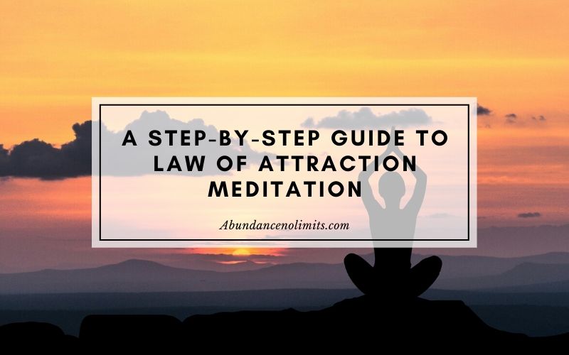Law of Attraction Meditation