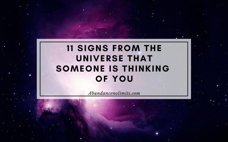 Signs from The Universe That Someone Is Thinking of You