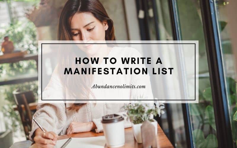 How to Write a Manifestation List?