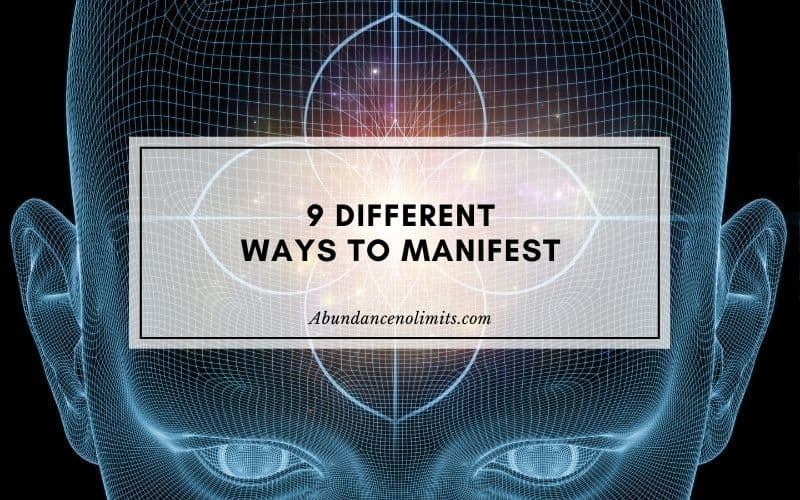 Different Ways to Manifest