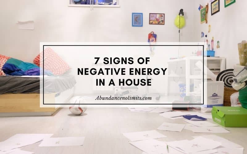 signs of negative energy in a house