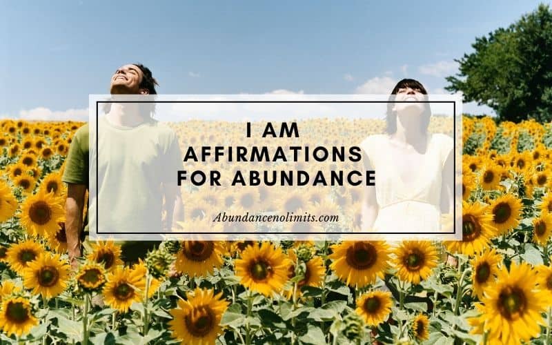 I am Affirmations for Abundance
