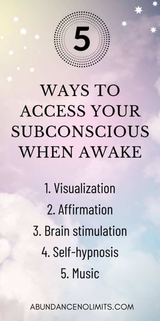 How to Reach Your Subconscious Mind