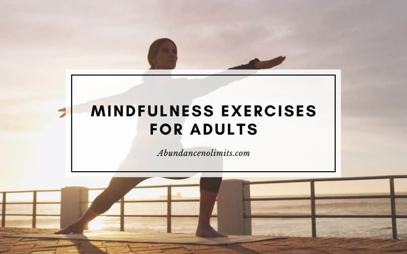 Mindfulness Exercises for Adults