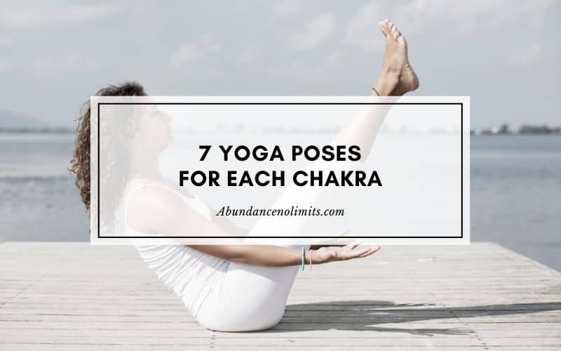 Yoga Poses For Each Chakra