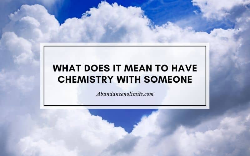 what does it mean to have chemistry with someone