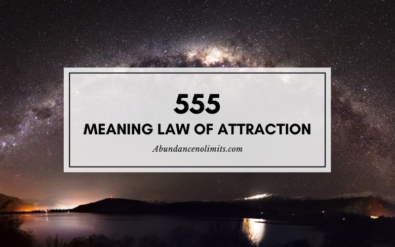 555 meaning law of attraction