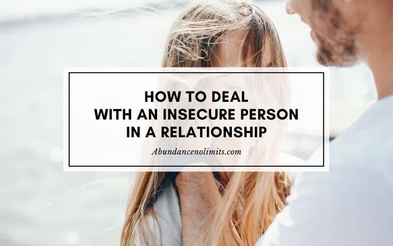 how to deal with an insecure person in a relationship