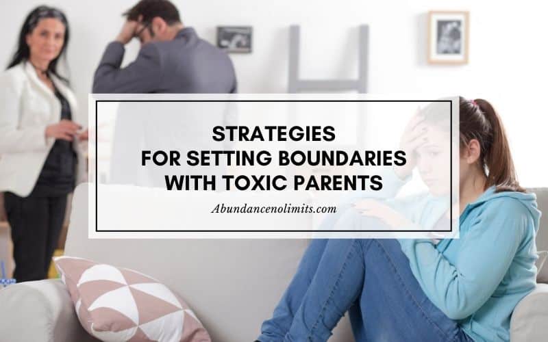 Setting Boundaries with Toxic Parents
