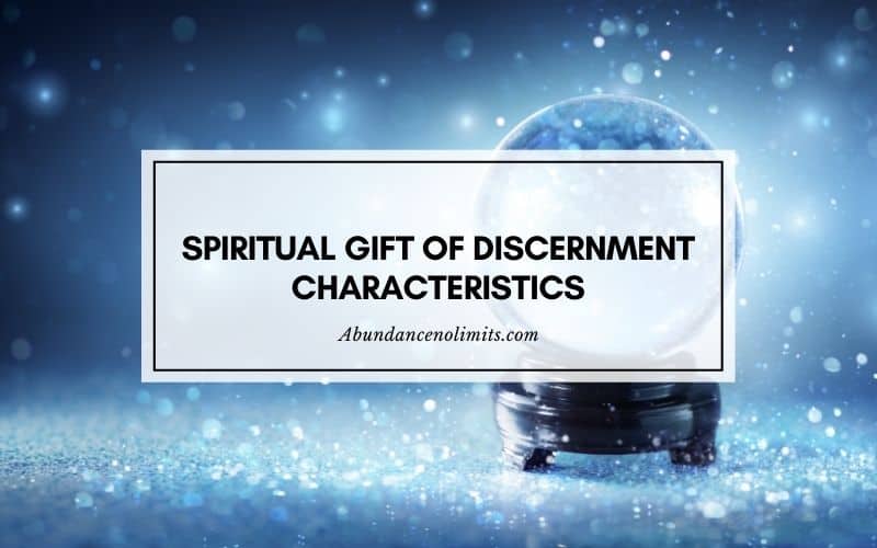 Spiritual Gift of Discernment Characteristics