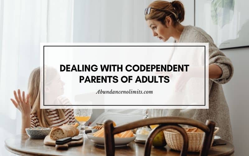 Codependent Parents of Adults