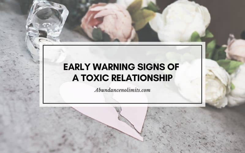 Early Warning Signs of a Toxic Relationship