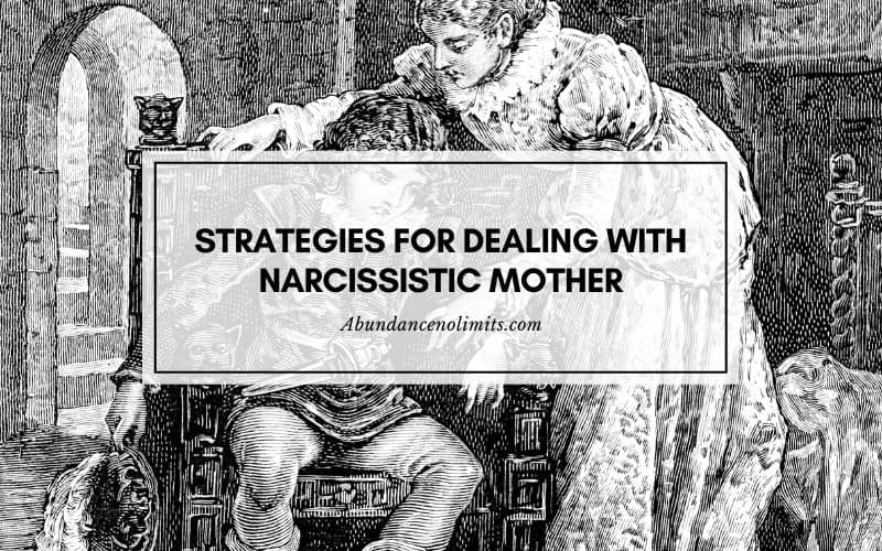Strategies for Dealing with Narcissistic Mother