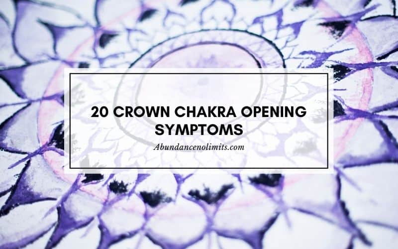 Crown Chakra Opening Symptoms
