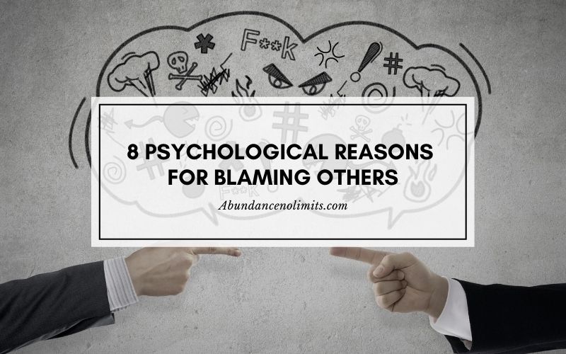 Psychological Reasons for Blaming Others