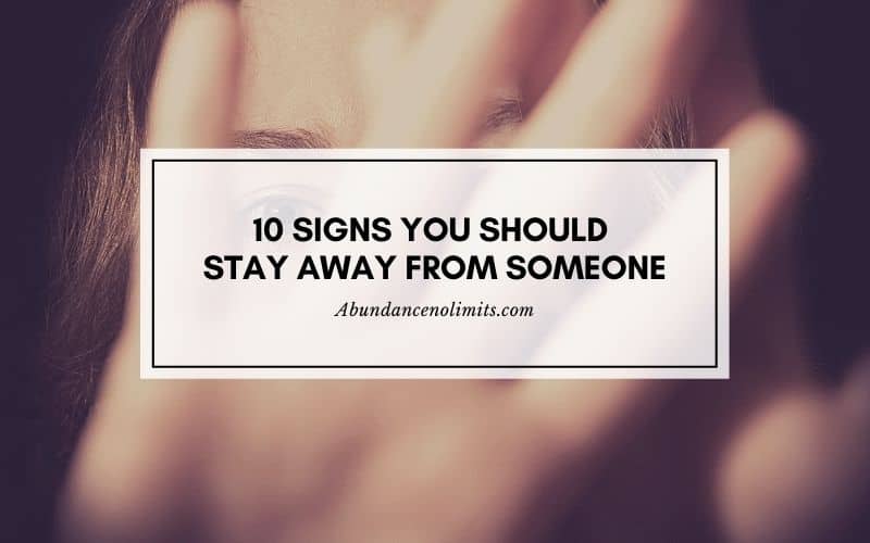 Signs You Should Stay Away from Someone