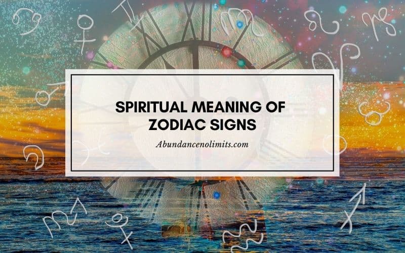 Spiritual Meaning of Zodiac Signs