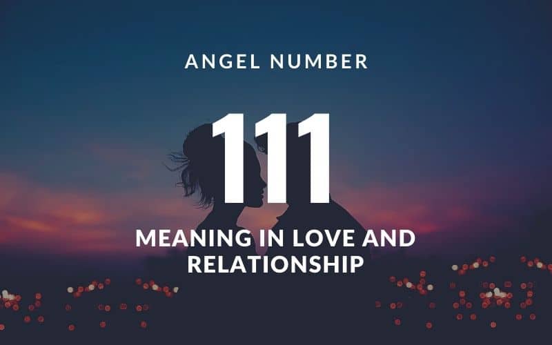 111 meaning in love and relationship