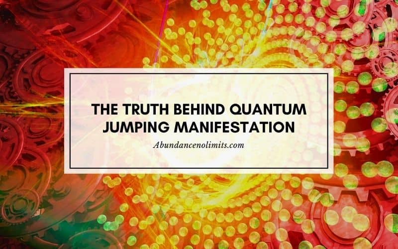 quantum jumping manifestation