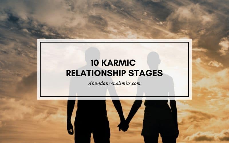 10 Karmic Relationship Stages