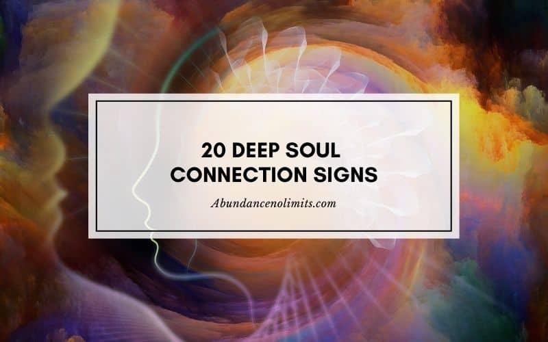 20 Deep Soul Connection Signs