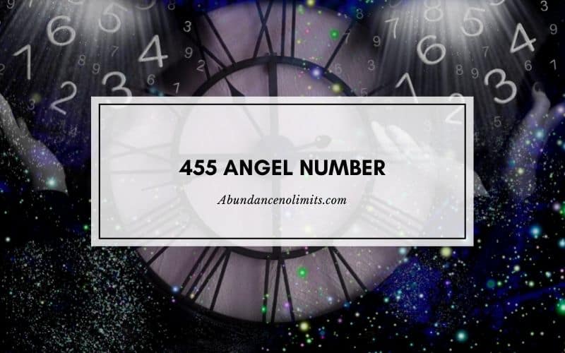 455 Angel Number Meaning