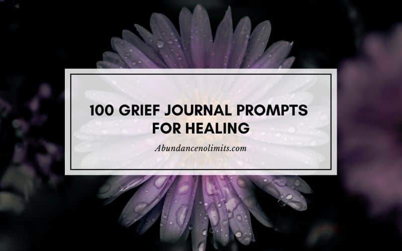 Grief Journal Prompts for Healing