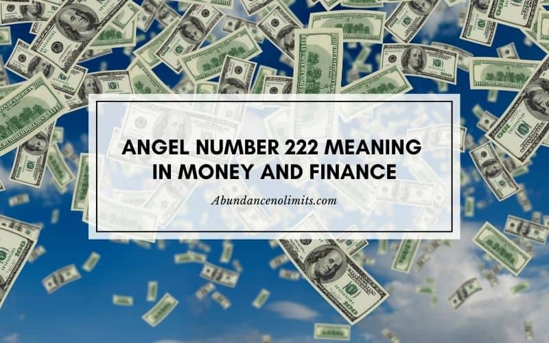 222 meaning in money