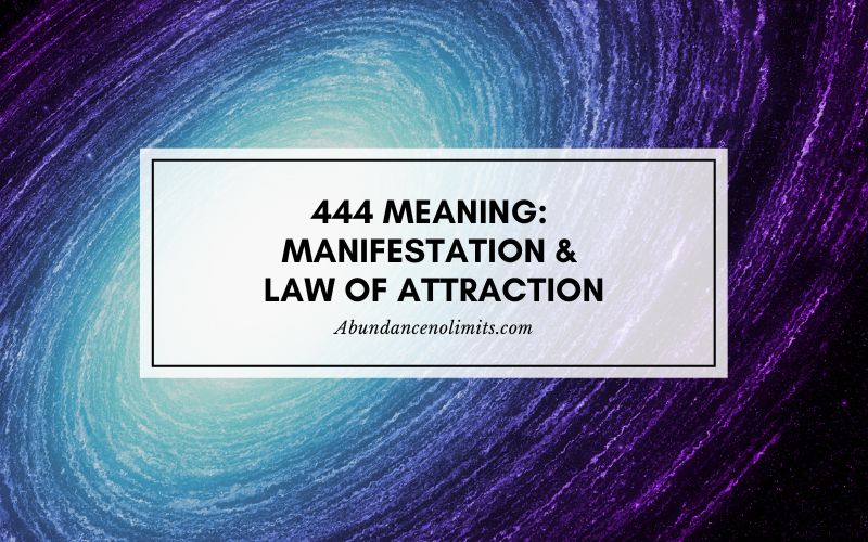444 meaning manifestation