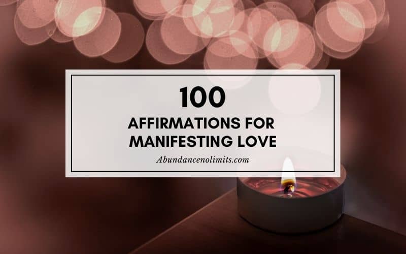 Affirmations for Manifesting Love