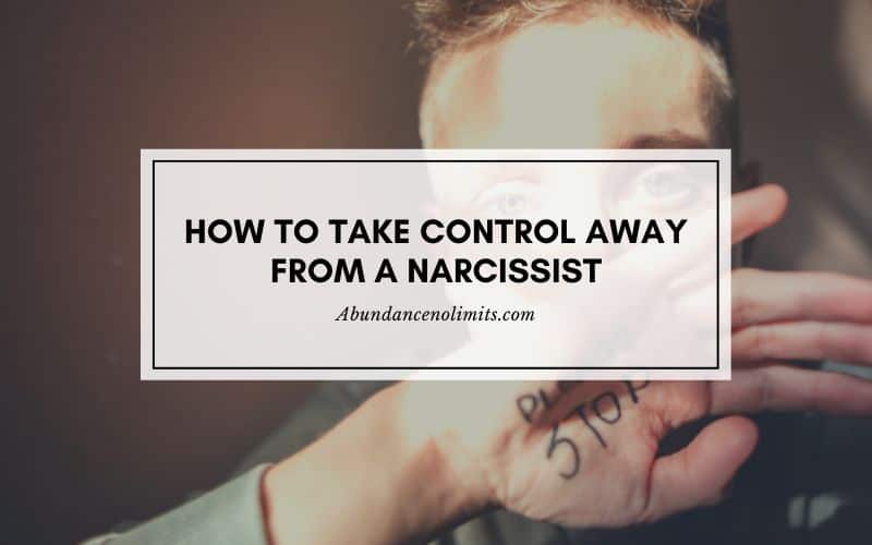 How to Take Control Away from a Narcissist