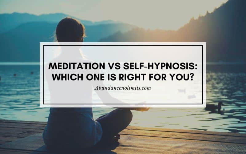 Meditation Vs Self-Hypnosis