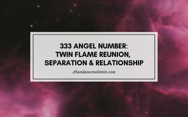 333 Angel Number Twin Flame Reunion  Separation Meaning