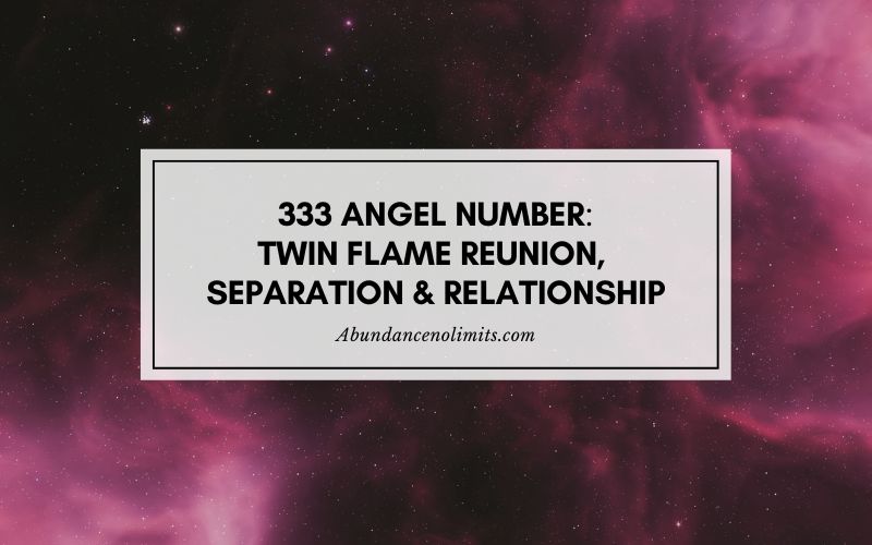 333 Angel Number Twin Flame Reunion