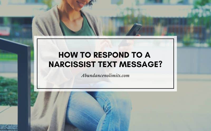 How to Respond to a Narcissist Text