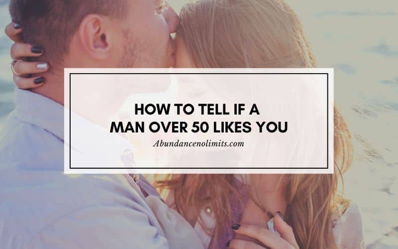 How to Tell If a Man Over 50 Likes You