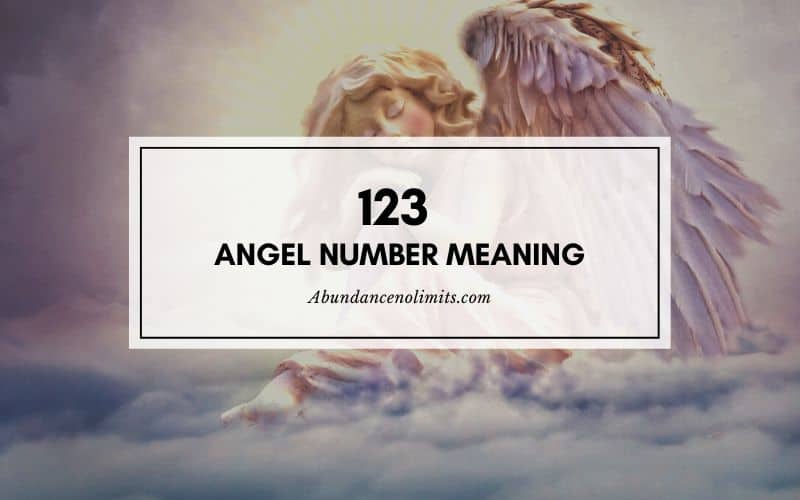 123 Angel Number Meaning