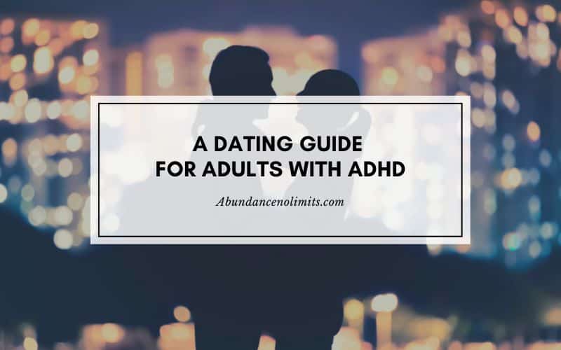 ADHD and Dating