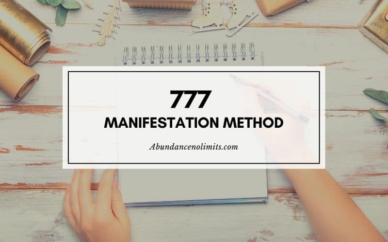 777 Manifestation Method