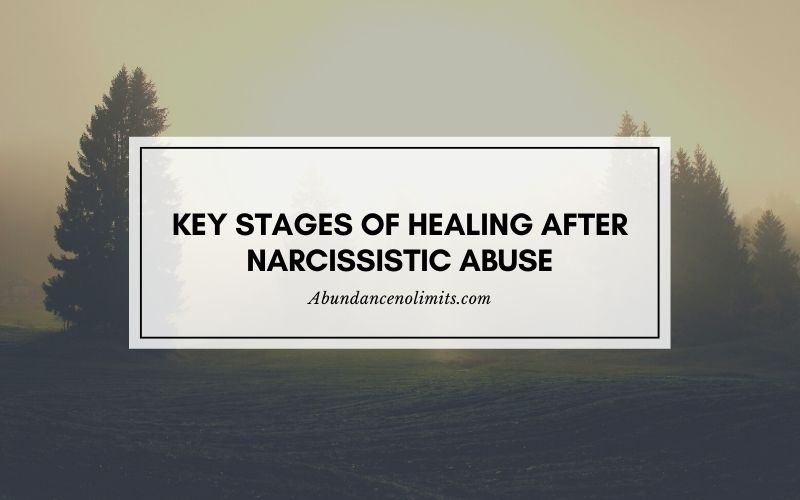 4 Key Stages of Healing After Narcissistic Abuse