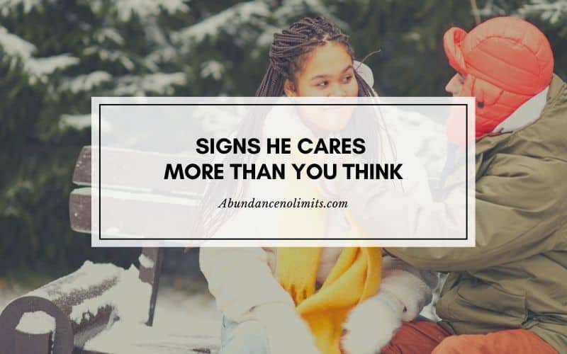 Signs He Cares More Than You Think