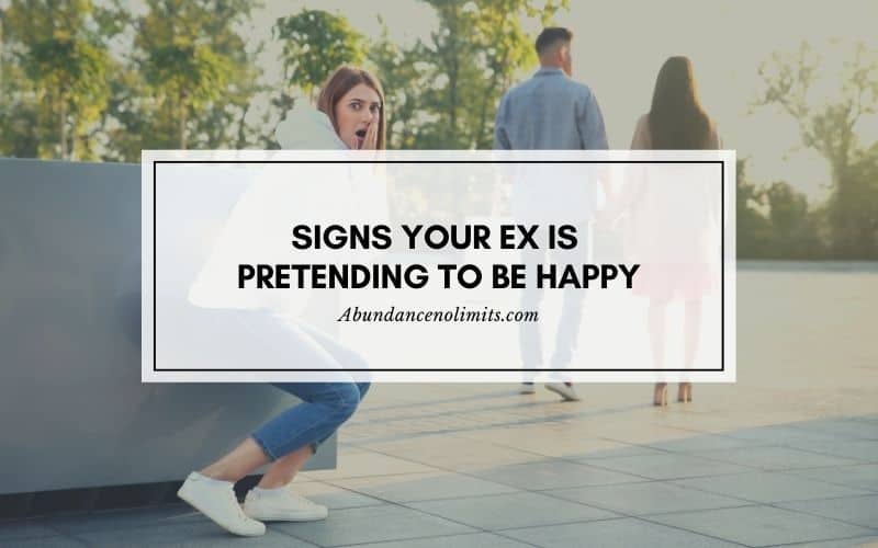 Signs Your Ex is Pretending to be Happy