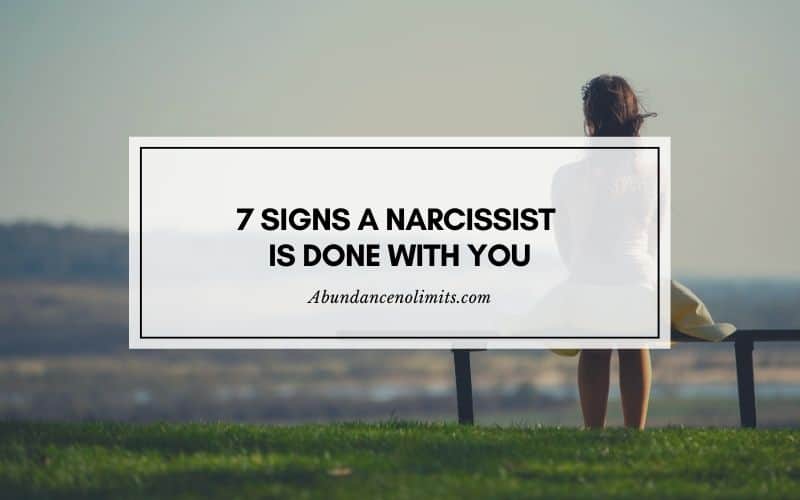 Signs a Narcissist is Done with You