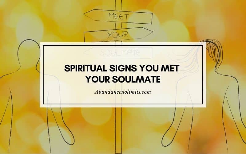 Spiritual Signs You Met Your Soulmate