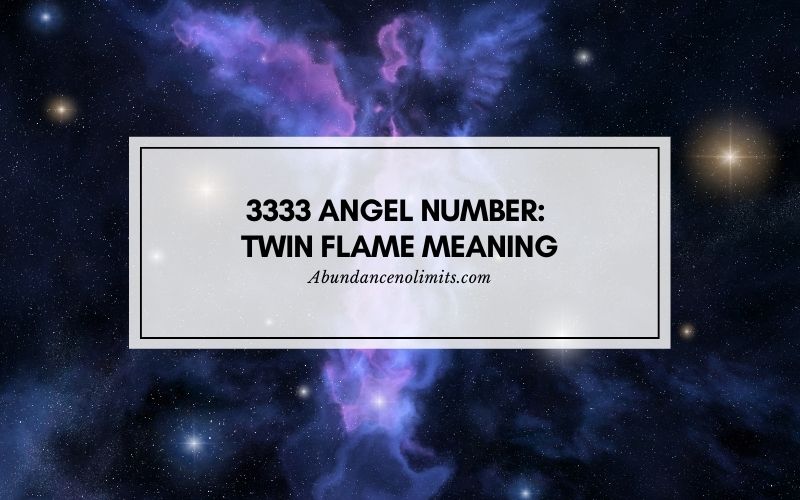 3333 Angel Number Twin Flame Meaning