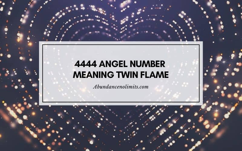 4444 angel number meaning twin flame