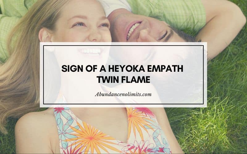 Heyoka Empath Twin Flame