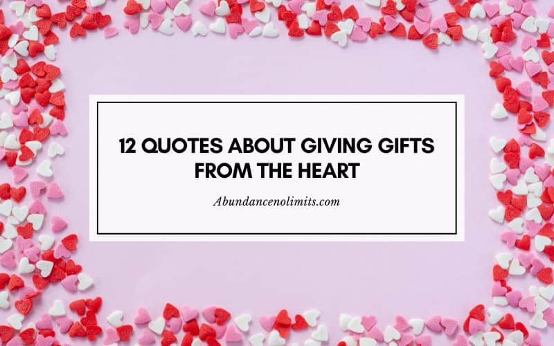 Quotes About Giving Gifts from The Heart