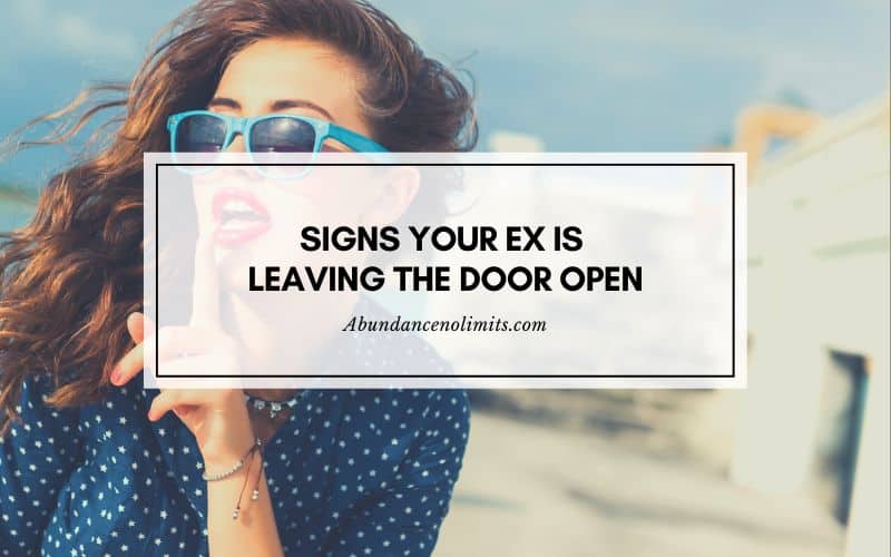 Signs Your Ex is Leaving the Door Open